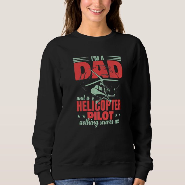 Luftfahrt Hubschrauber Männer Pilot Vater   Sweatshirt (Vorderseite)