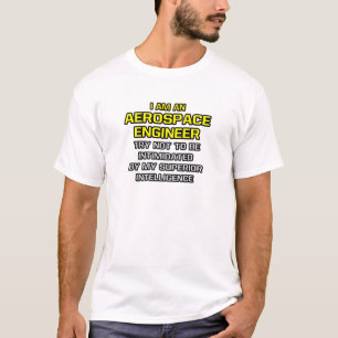 Luftfahrtingenieur................................ T-Shirt