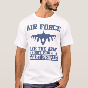 Luftwaffe wie die Armee, aber für intelligentes S T-Shirt