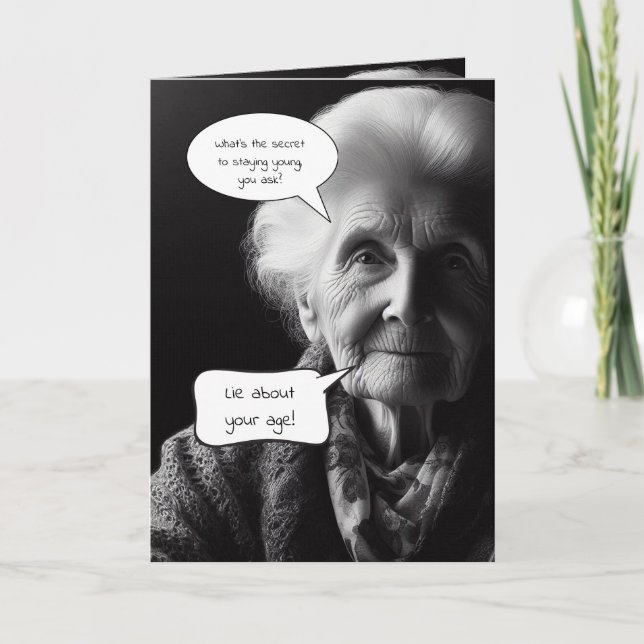 Lüge über dein Alter glücklich Geburtstag Karte (Vorderseite)