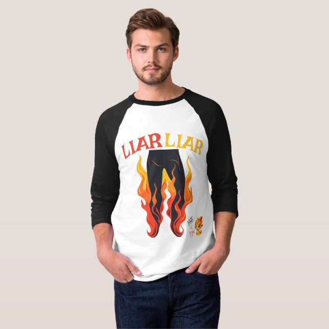 Lügner, Lügner, Pant's on Fire T-Shirt (Vorne ganz)