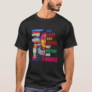 Lügner und Betrüger nicht Geschichte und Bücher ve T-Shirt