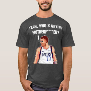 Luka doncic yeah, wem weinend Muttervater TShirt