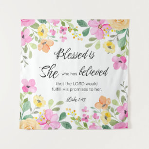 Luke 1:45 Gesegnet ist sie, Frauen-Schrift Bloral Wandteppich