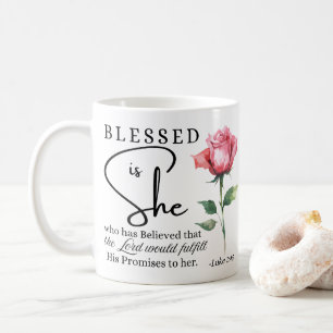 Luke 1:45 Gesegnet ist Sie Rose Blume Kaffeetasse