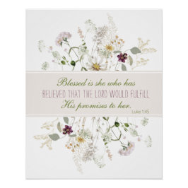 Luke 1:45 Selig ist ihre Wildblume Poster