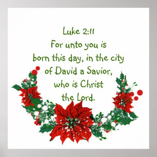 Luke 2:11 Schrift für die Weihnachtsblütenverse Poster