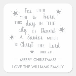 Luke 2:11 Silver Script Religious Christmas Gesche Quadratischer Aufkleber