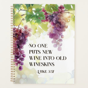 Luke 5:37 Neuer Wein in Alte Wineskins Bibelverse Planer