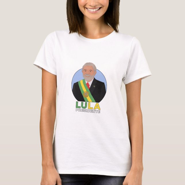 Lula Presidente T-Shirt (Vorderseite)