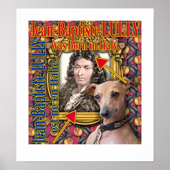 LULLY war in Italien geboren. Poster (Vorne)