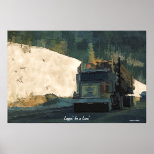 Lumbering Logging Truck Transport Art Poster