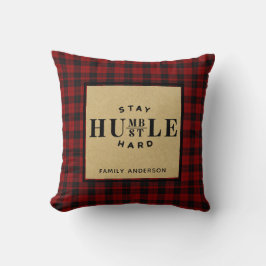 Lumberjack QUOTE Bleibe Humble Hustle Hard Custom Kissen