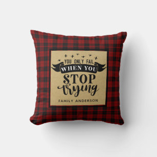 Lumberjack QUOTE Versage du nur, wenn du aufhörst  Kissen