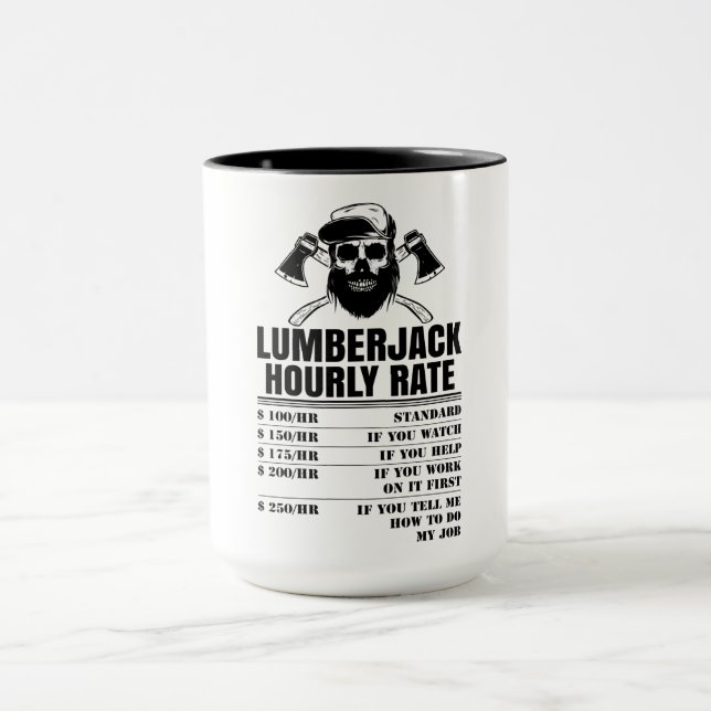 Lumberjack Stundensatz Tasse (Zentrum)