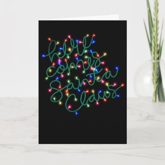 Lumières de Noël Voici venir le Père Noël Carte de (Devant)