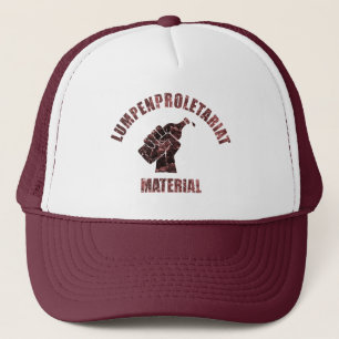 Lumpenproletariat Material Truckerkappe