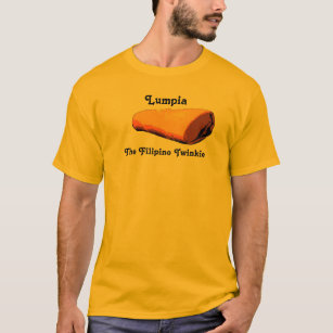 Lumpia.  Das philippinische Twinkie. T-Shirt