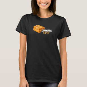 Lumpia Girl Feinschmecker Filipina Philippinen Phi T-Shirt