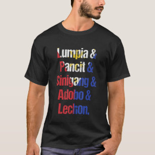Lumpia Pancit Sinigang Adobo Lechon Philippinisch T-Shirt