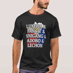 Lumpia Panstäda Sinigang Adobo Lechon Philippines  T-Shirt