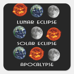 Lunar Eclipse Solar Eclipse Apokalypse Quadratischer Aufkleber