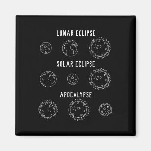 Lunar Solar Eclipse Apokalypse Astronomie Nerd Sci Magnet