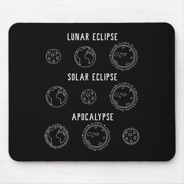 Lunar Solar Eclipse Apokalypse Astronomie Nerd Sci Mousepad (Vorne)
