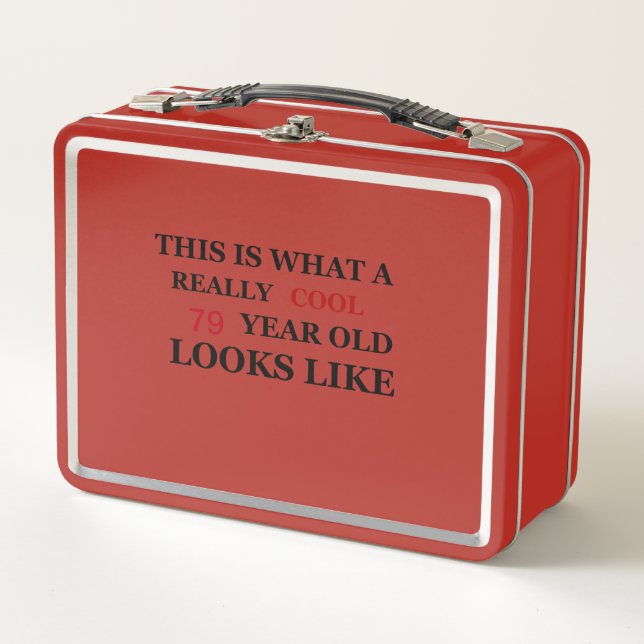 Lunch Box Âge drôle Vraiment cool 79 ans look (Devant)