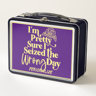Lunch Box Drôle saisi le mauvais Humour de jour Citation Per