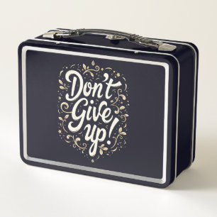Lunch Box Floral élégant "N'abandonnez pas !" Motivation
