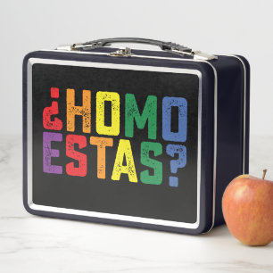 Lunch Box Homo Estas Espagnol Mexicain Drôle Gay Fierté LGBT