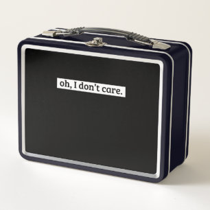 Lunch Box Je me fiche du message sarcastique