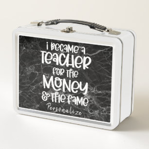 Lunch Box Je suis devenu enseignant amusant Humour Citation 