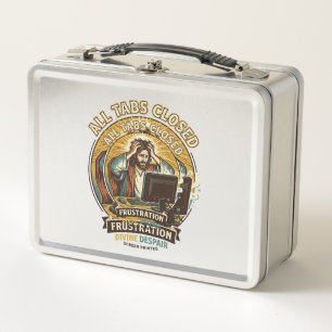 Lunch Box Jésus a accidentellement fermé tous les onglets du