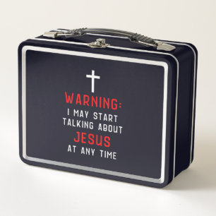 Lunch Box Jesus Love Avertissement Je peux commencer à parl