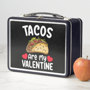 Lunch Box Les Tacos Sont Ma Saint-Valentin Amoureux De Nourr