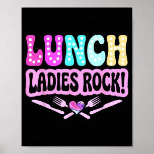 Lunch-Damen rocken Lunch-Lady-Squad groovy zurück Poster