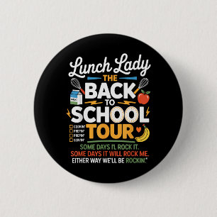Lunch Lady Back To School Tour Lustiger Essen Humo Button