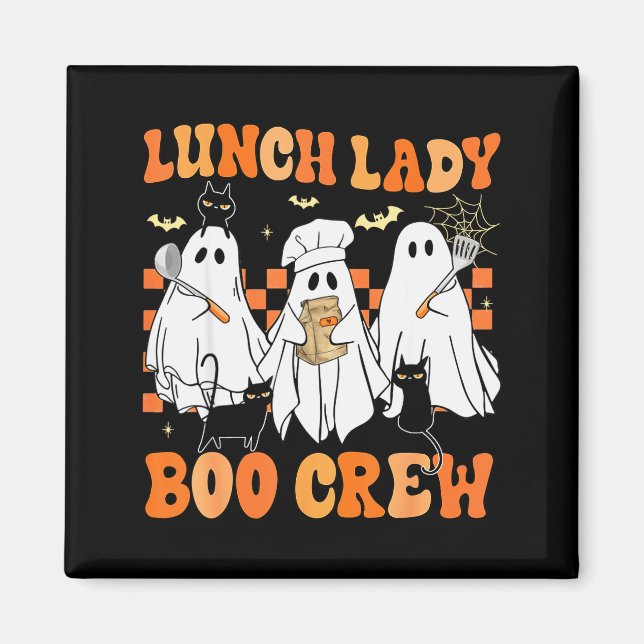 Lunch Lady Boo Crew Ghost Chef Funny Cafeteria Wor Magnet (Vorne)