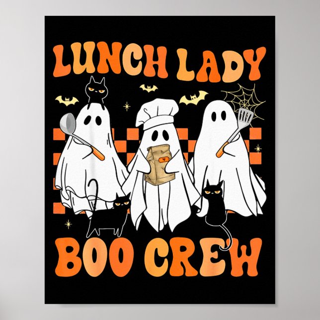 Lunch Lady Boo Crew Ghost Chef Funny Cafeteria Wor Poster (Vorne)