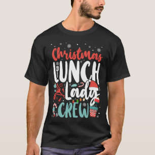 Lunch Lady Cafeteria Crew Weihnachtsfest Lady T-Shirt