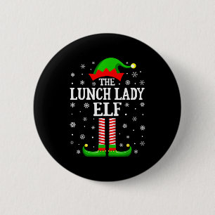 Lunch-Lady-Elf Lustiges Weihnachten Familien-Match Button
