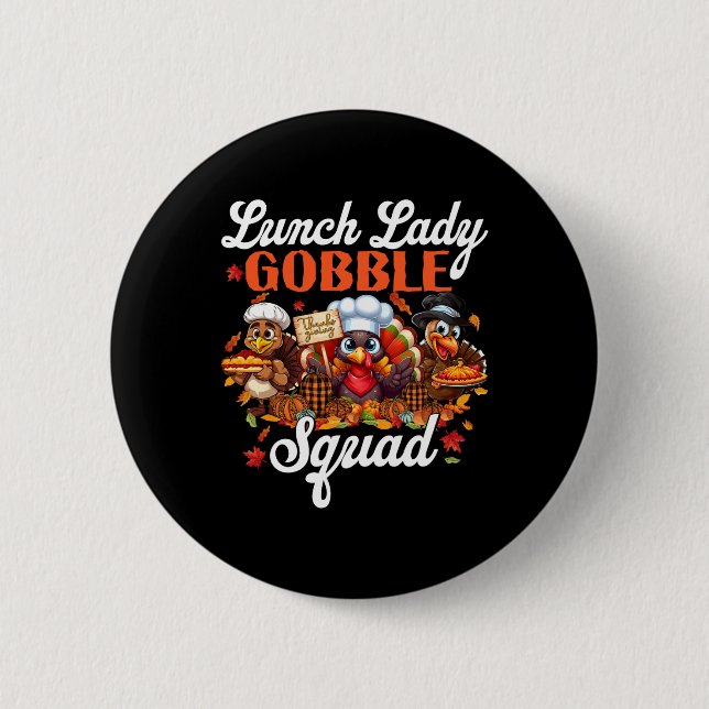 Lunch Lady Gobble Squad Türkei Pumpkin glücklich V Button (Vorderseite)