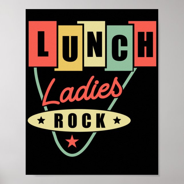 Lunch Lady Lunch Ladies Rock Lunch Lady Poster (Vorne)
