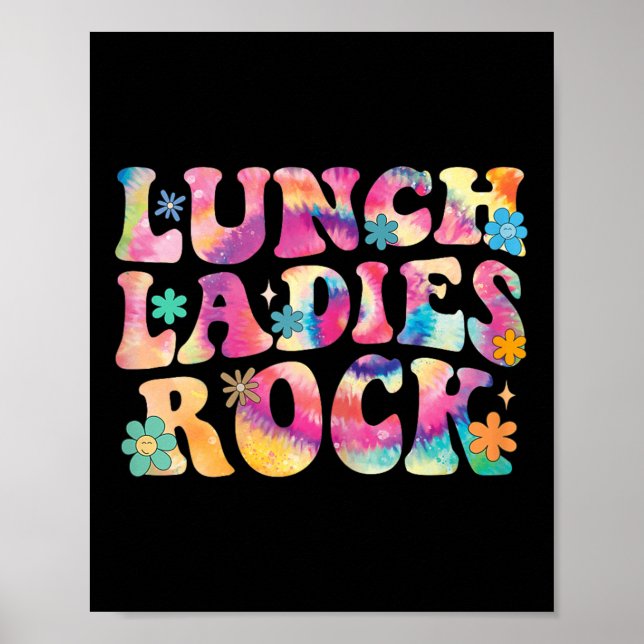Lunch Ladys Rock Gefärbte Krawatte Cafeteria Crew Poster (Vorne)