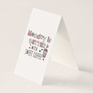 Lundi, c'est mieux avec du café sucré