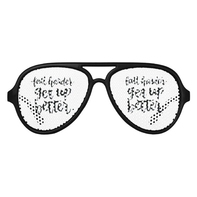 Lunettes De Fête Aviateur Citations Inspirationnelles : Diminuer plus dur. L (Devant)