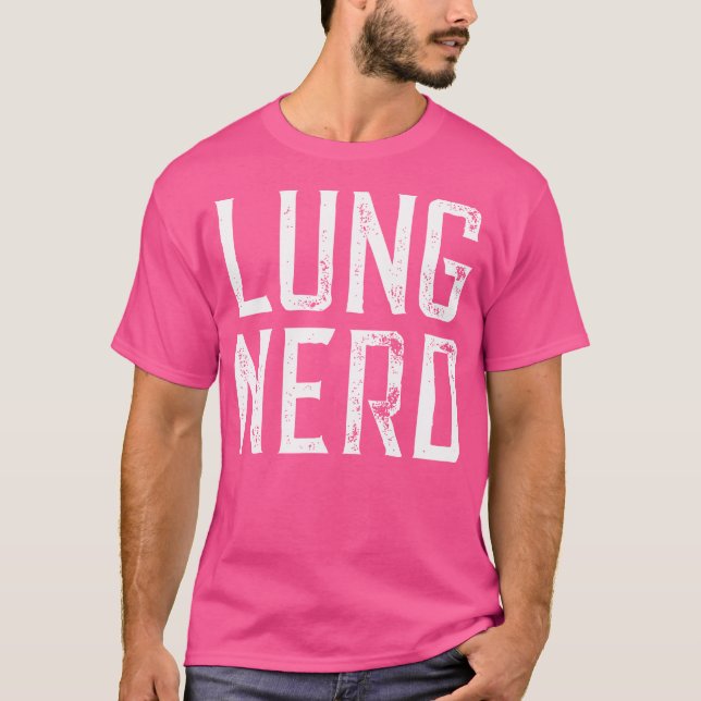 Lung Nerd Pulmonary Doctor T-Shirt (Vorderseite)