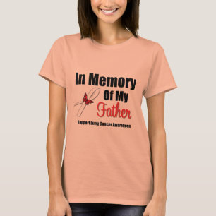 Lungenkrebs zum Gedenken an meinen Vater T-Shirt